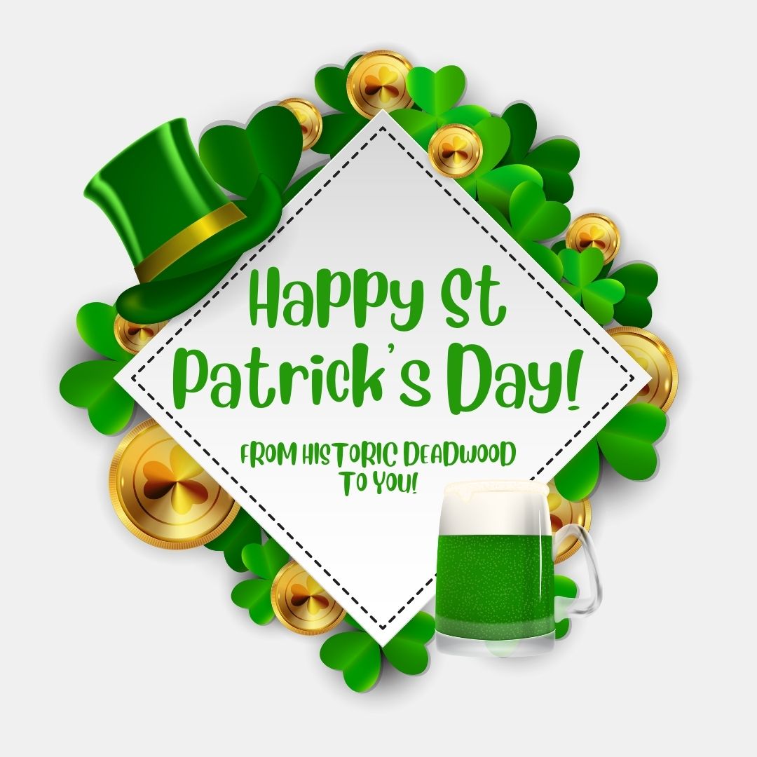 St. Patrick's Celebration & Pub Crawl, Deadwood