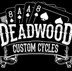 Deadwood Custom Cycles Black Hills Motorcycle Show