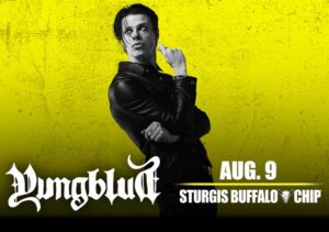 Black and white photo of the performer, yellow highlights, with Youngblud, August 14, Sturgis Buffalo Chip in white text.